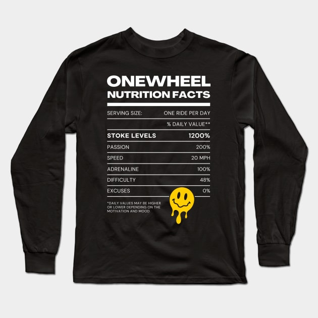 Onewheel Nutrition Facts Long Sleeve T-Shirt by Funky Prints Merch